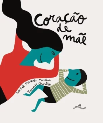 Entre leitores e leituras – Coração de mãe