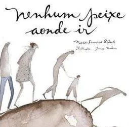 Nenhum peixe aonde ir