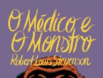 O médico e o monstro