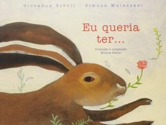 Eu queria ter…