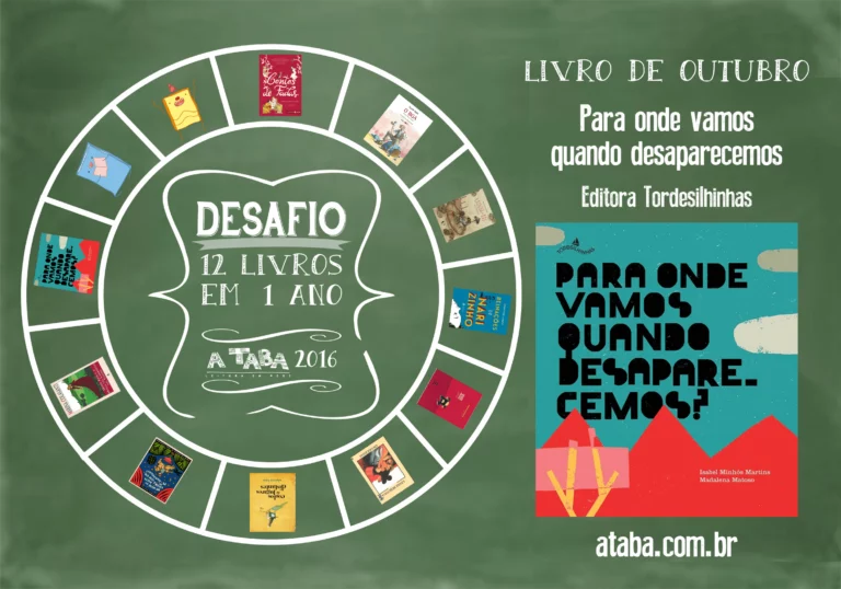 Desafio A Taba 12 livros em 1 ano – Para onde vamos quando desaparecemos?