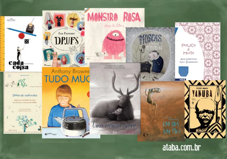 Inesquecíveis 2016 – 10 livros para ficar na memória dos pequenos leitores