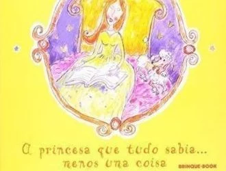 A princesa que tudo sabia… menos uma coisa