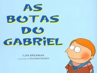 As botas do Gabriel