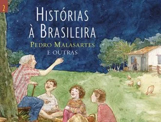 Histórias à brasileira – v. 2: Pedro Malasartes e outras