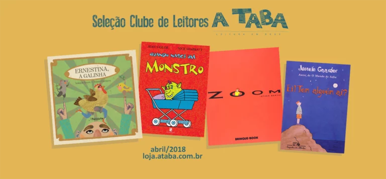 Seleção Clube de Leitores A Taba – Abril de 2018