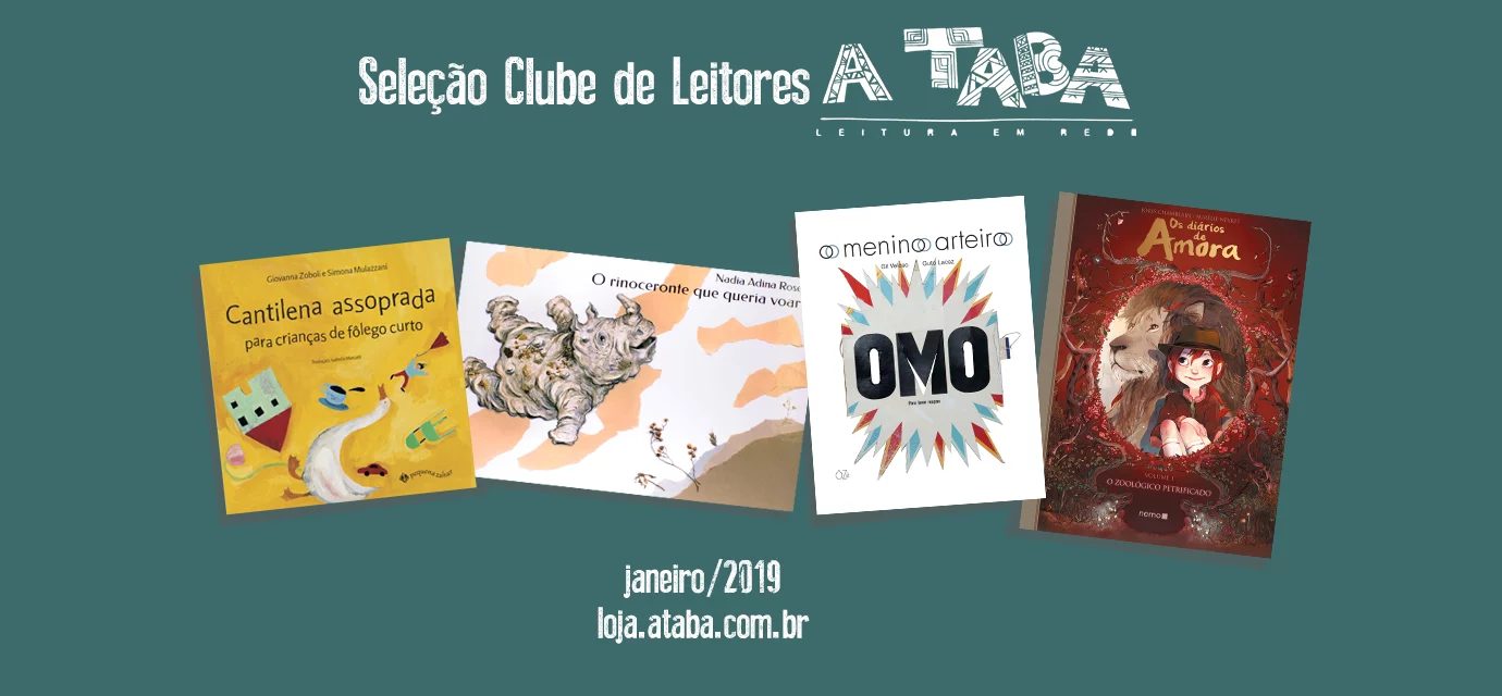 Seleção Clube de Leitores A Taba – Janeiro de 2019