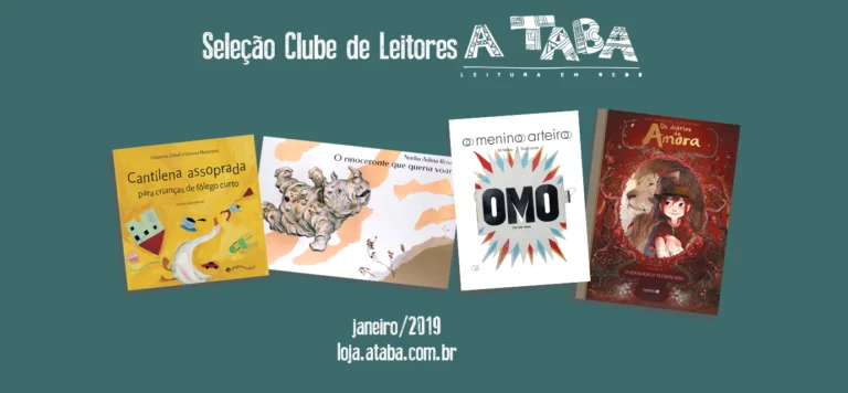 Seleção Clube de Leitores A Taba – Janeiro de 2019