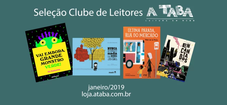 Seleção Clube de Leitores A Taba – Fevereiro de 2019