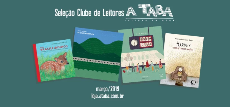 Seleção Clube de Leitores A Taba – março/2019