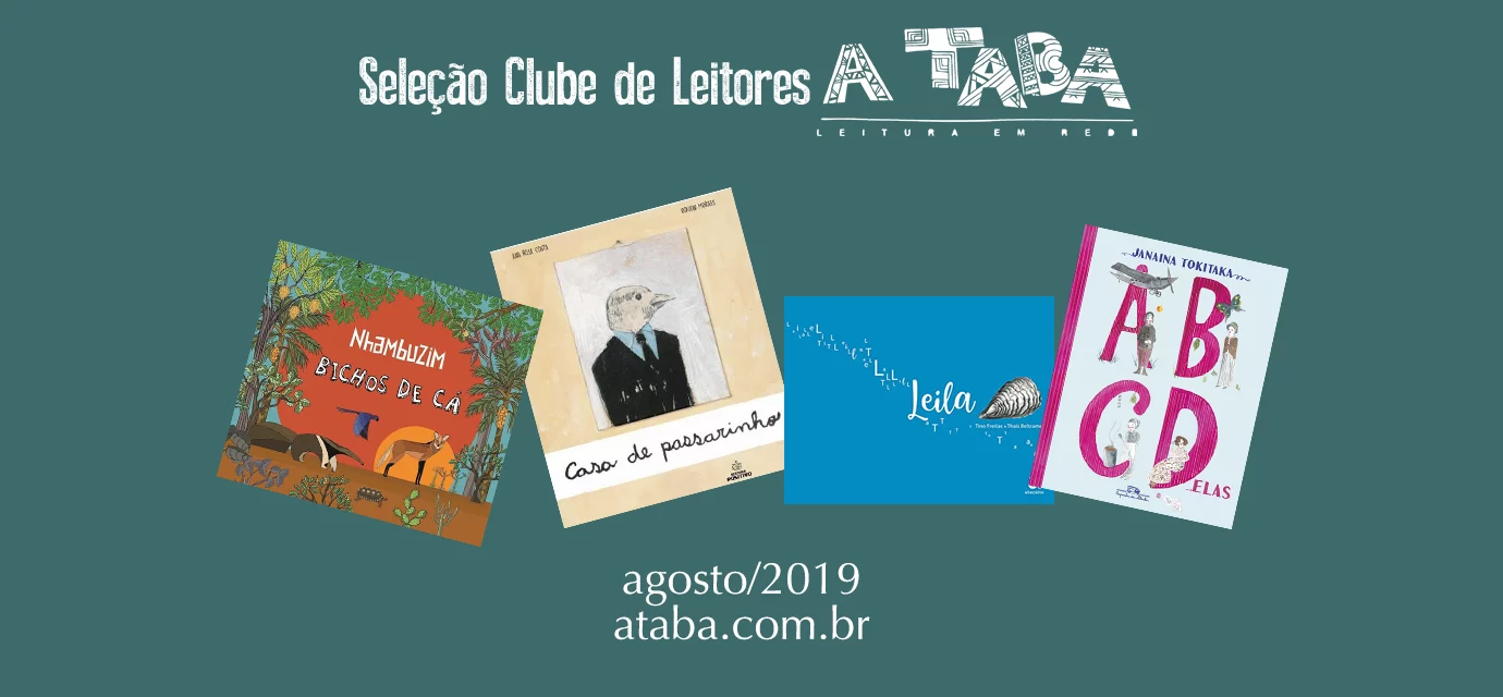 Seleção de livros Clube de Leitores A Taba – Agosto de 2019