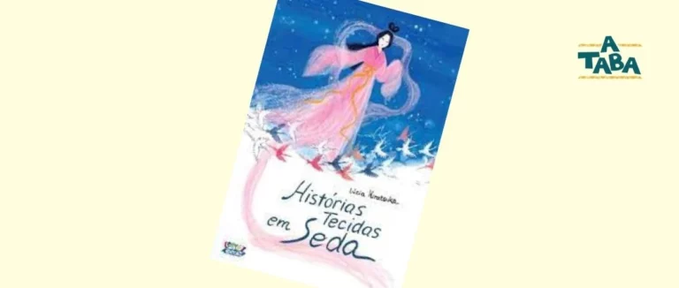 Histórias tecidas em seda